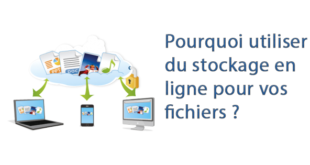 Pourquoi utiliser du stockage en ligne ?